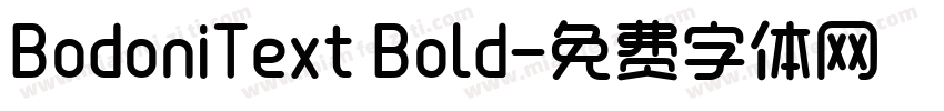 BodoniText Bold字体转换